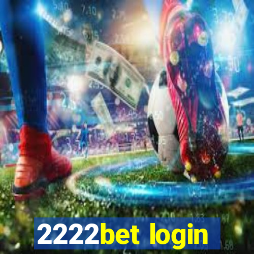 2222bet login